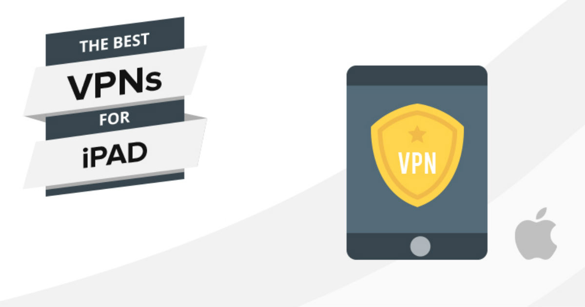 Nejlepší VPN pro iPad 2022