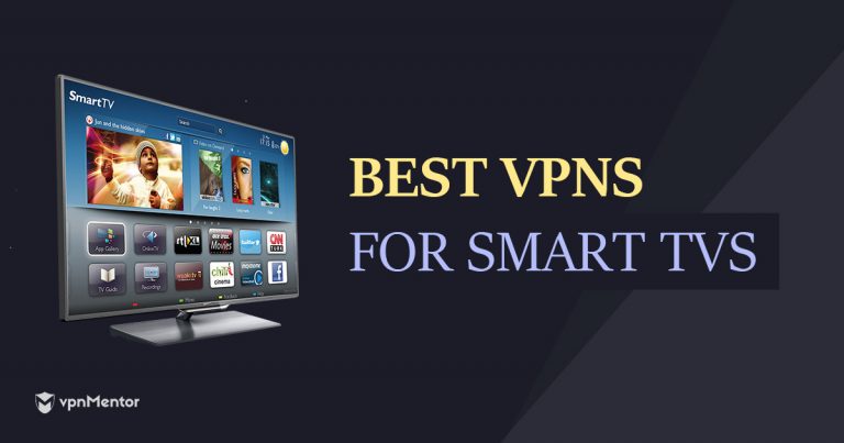 Nejlepší VPN pro Smart televize – Vysoká rychlost, levné ceny
