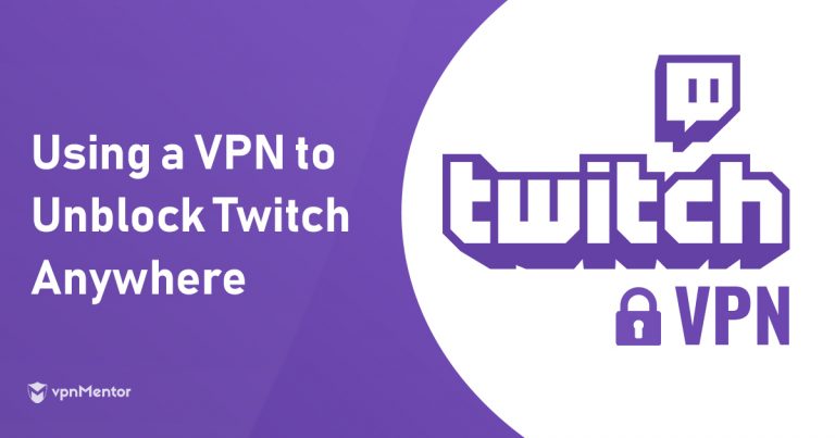 3 nejlepší VPN pro Twitch s neomezeným přístupem 2024