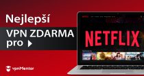 6 nejlepších bezplatných VPN pro Netflix (funkční v roce 2025)