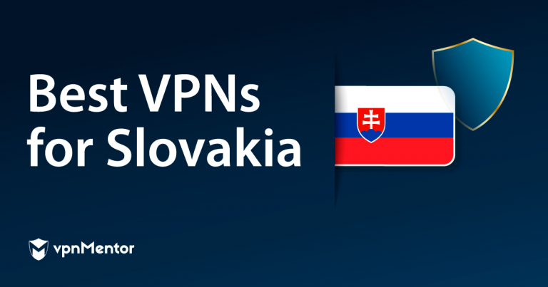 5 top VPN pro Slovensko 2023 podle obsahu, rychlosti a ochrany